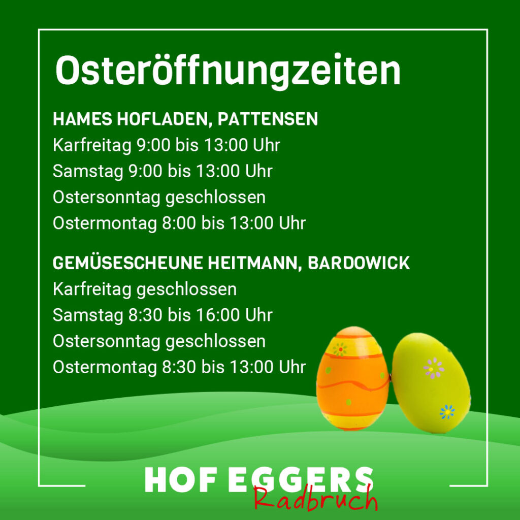 Hof Eggers Radbruch Osteröffnungszeiten